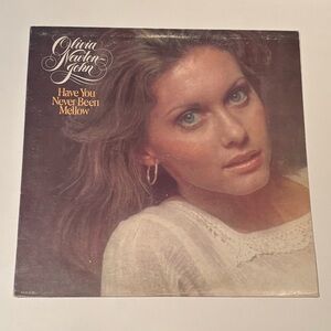 Olivia Newton-John “Have You Never Been Mellow” Vinyl Record